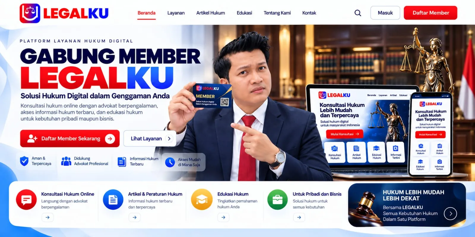Gabung Member Legalku: konsultasi, artikel, dan edukasi hukum dalam satu platform